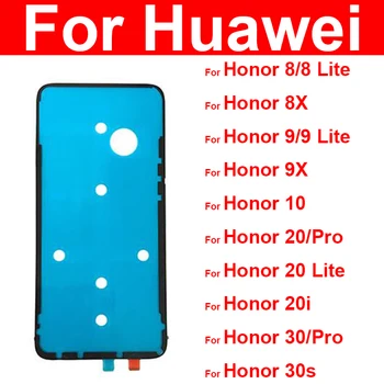 Atpakaļ Akumulatora Korpusa Vāka Uzlīme Līmi, Līme, Lentes Huawei Honor 8X 8 9 9X 10 20 20i 30 30S Pro Lite Rezerves Daļas
