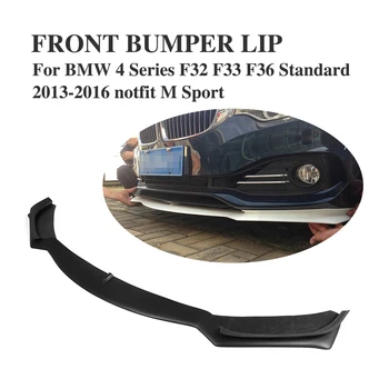 Priekšējā Bufera Lūpu Spoilers Priekšauts BMW 4 Series F32 F33 F36 Standarta 2013-2016 Ne M Sport FRP Black Unpainted